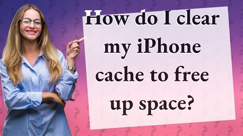 How do I clear my iPhone cache?